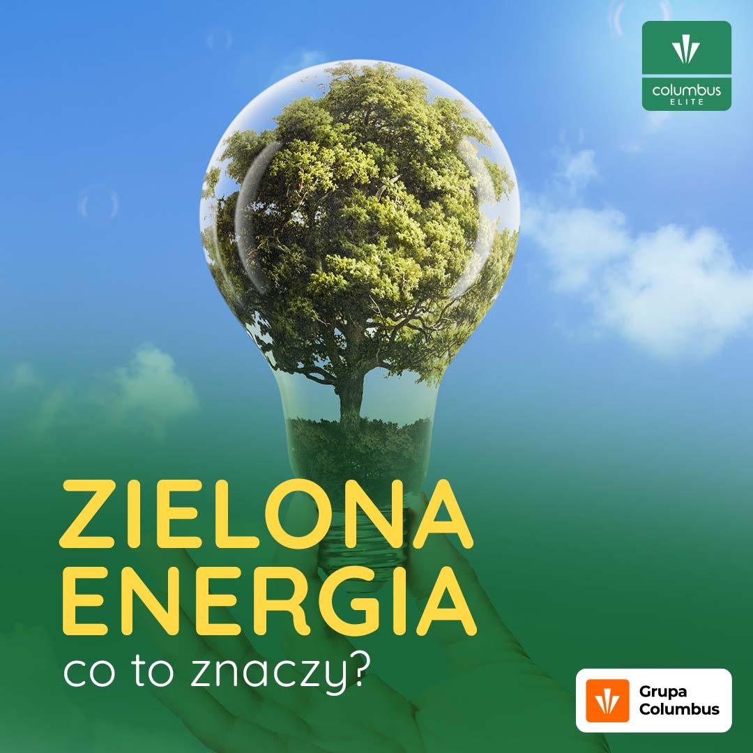 Zielona energia – co to znaczy?